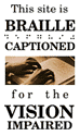 Fixitnow.com is braille captioned for the visually impaired.